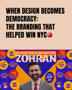 Read more about the article When Design Becomes Democracy: The Branding That Helped Win NYC 🍎