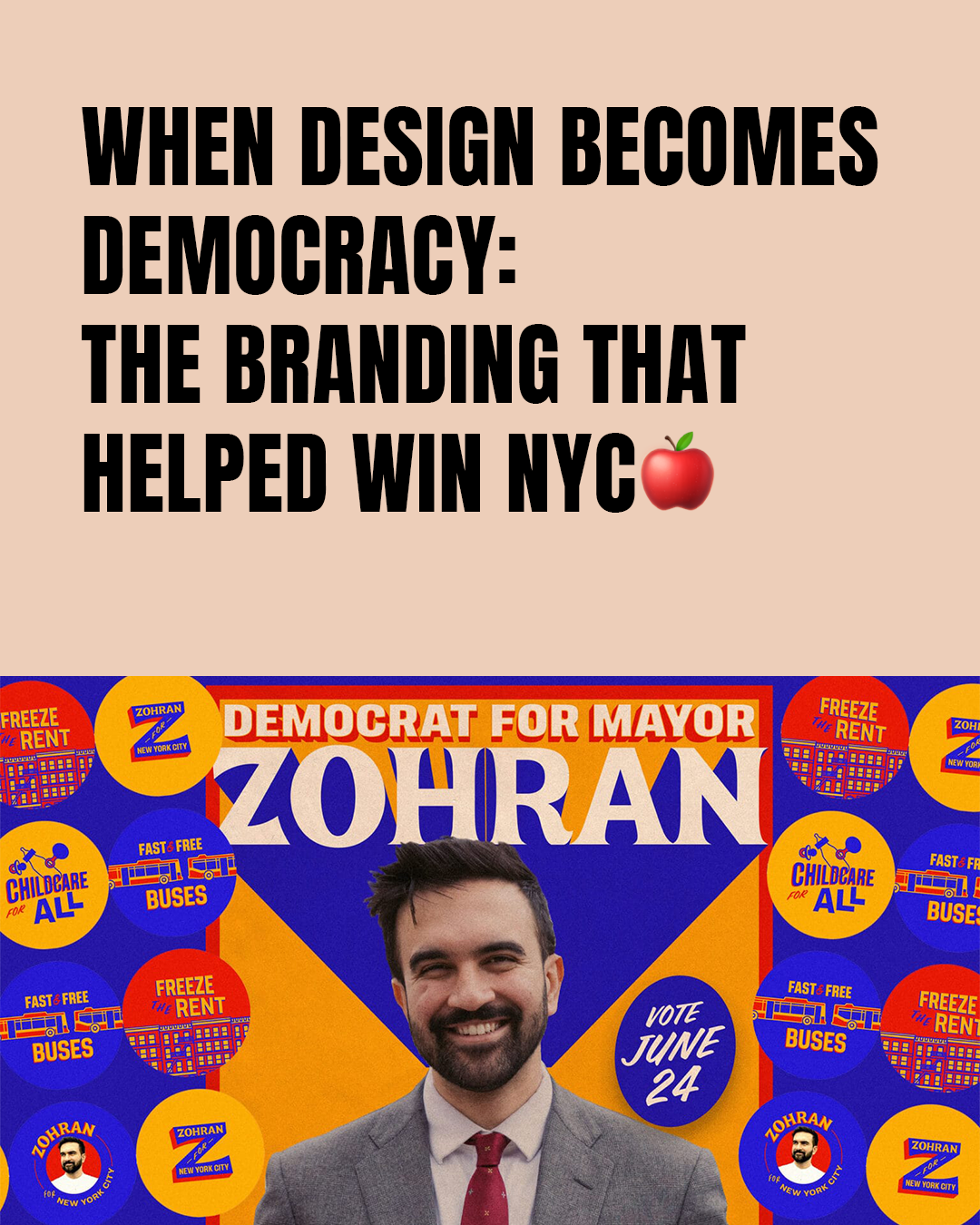 You are currently viewing When Design Becomes Democracy: The Branding That Helped Win NYC 🍎